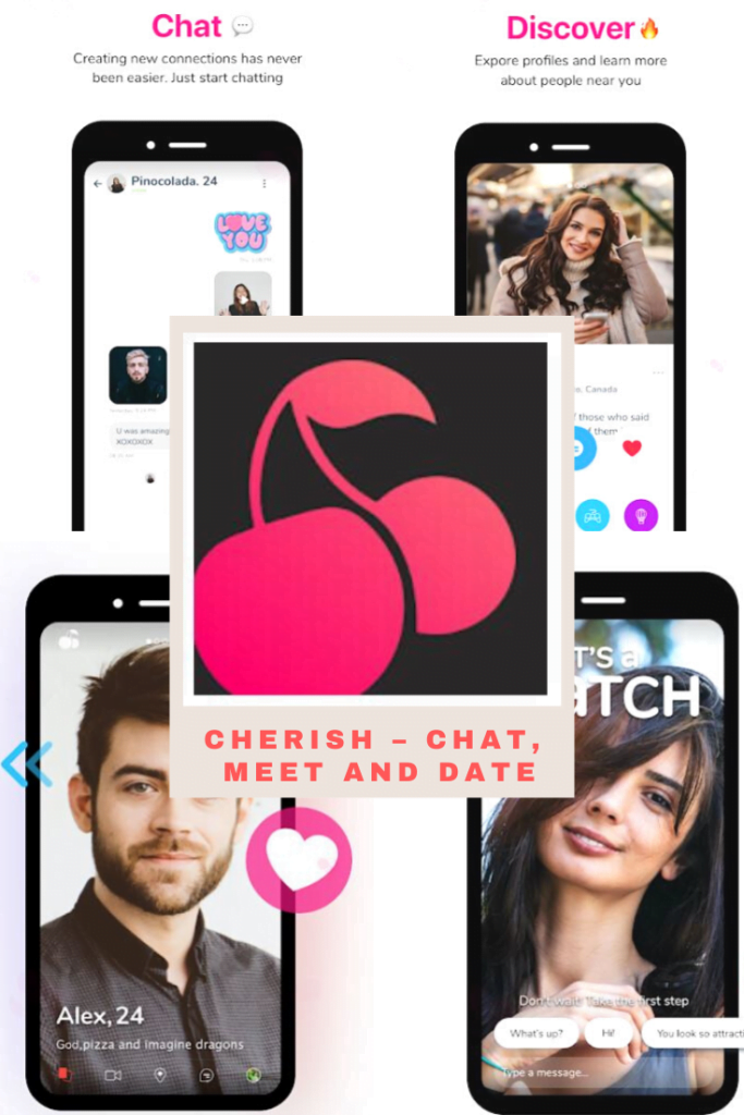 Cherish – Chat, Meet and Date