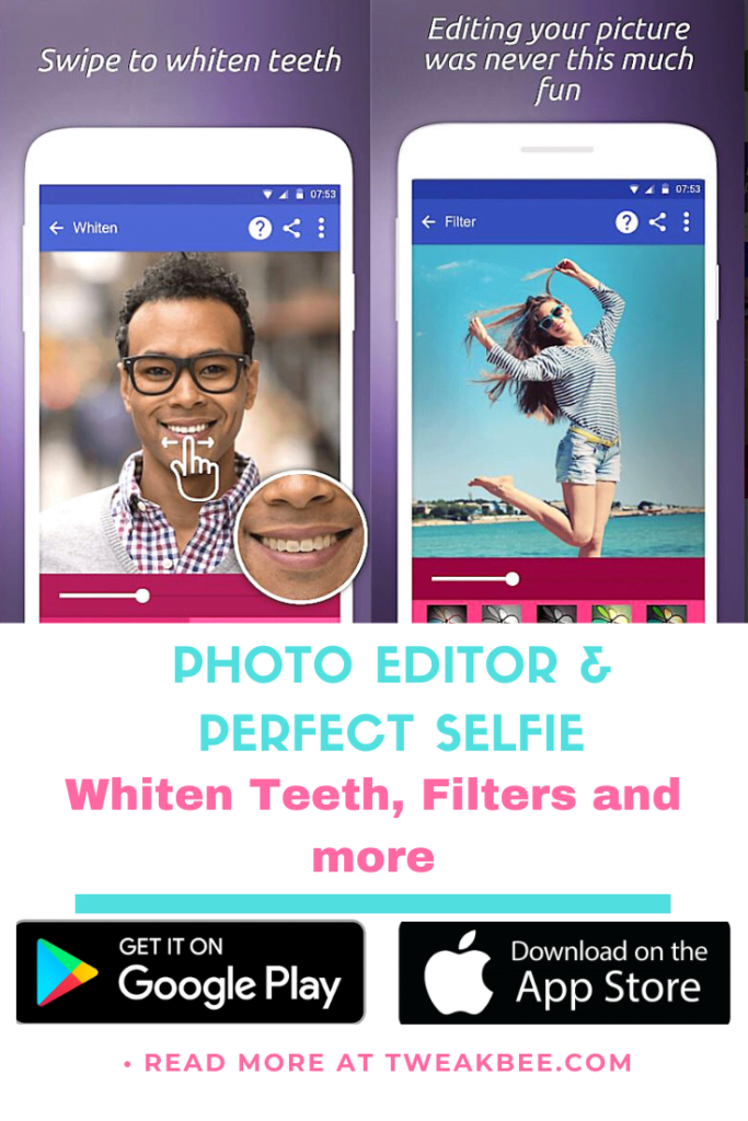 Photo Editor & Perfect Selfie