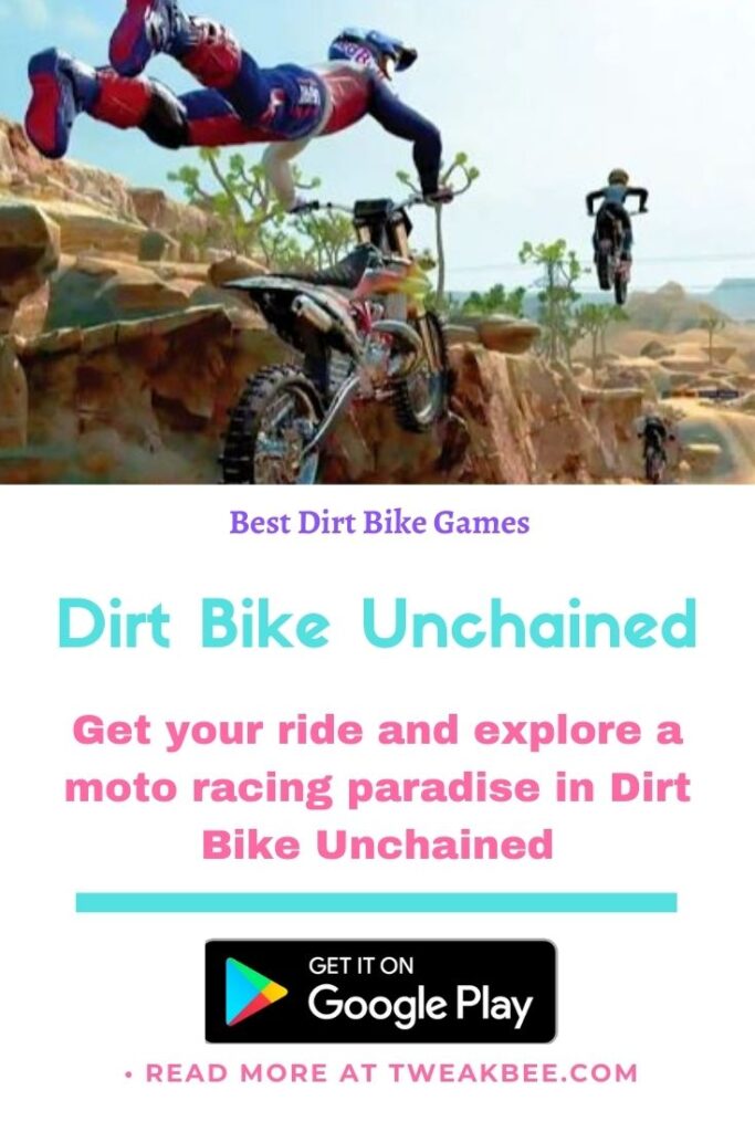 Dirt Bike Unchained