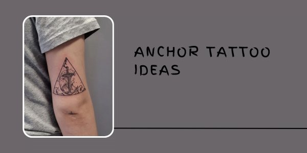 anchor Tattoo Ideas