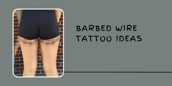 barbed wire Tattoo Ideas