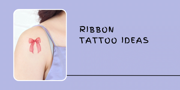 ribbon Tattoo Ideas